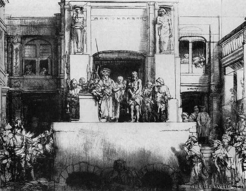 Се человек (пятое состояние из восьми). 1655 - Офорт. Пятое состояние из восьми 35,6 x 45,4 Риксмузеум Амстердам